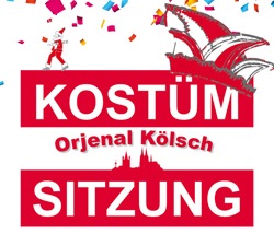 Kostümsitzung "Orjenal Kölsch "-2020 Kostümsitzung "Orjenal Kölsch "-2020